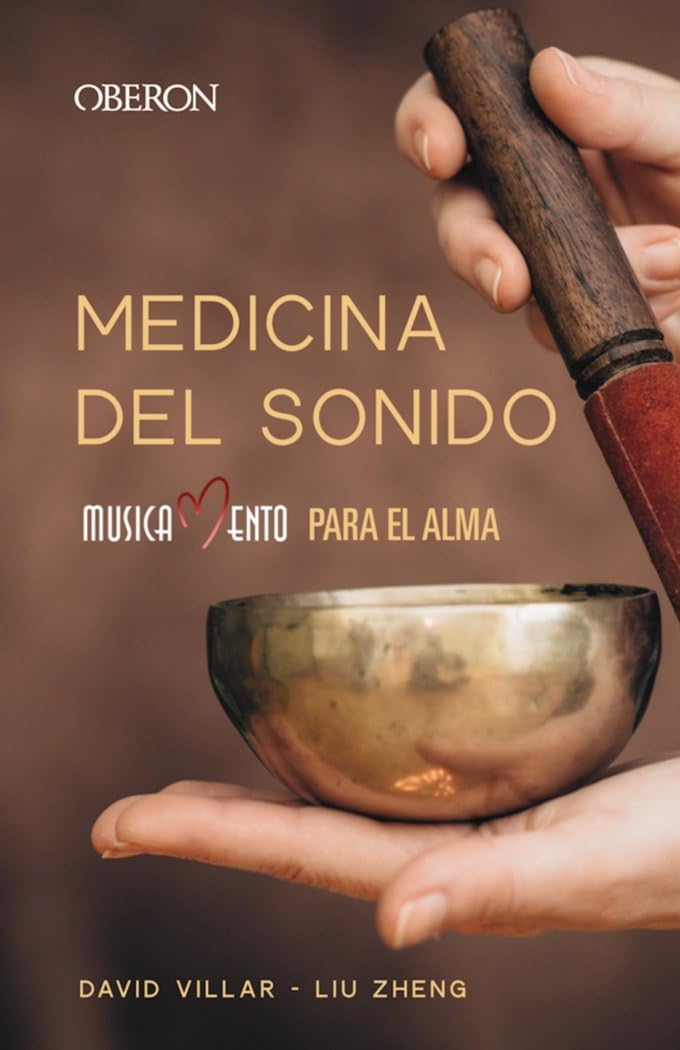 Medicina del sonido: Musicamento para el alma book