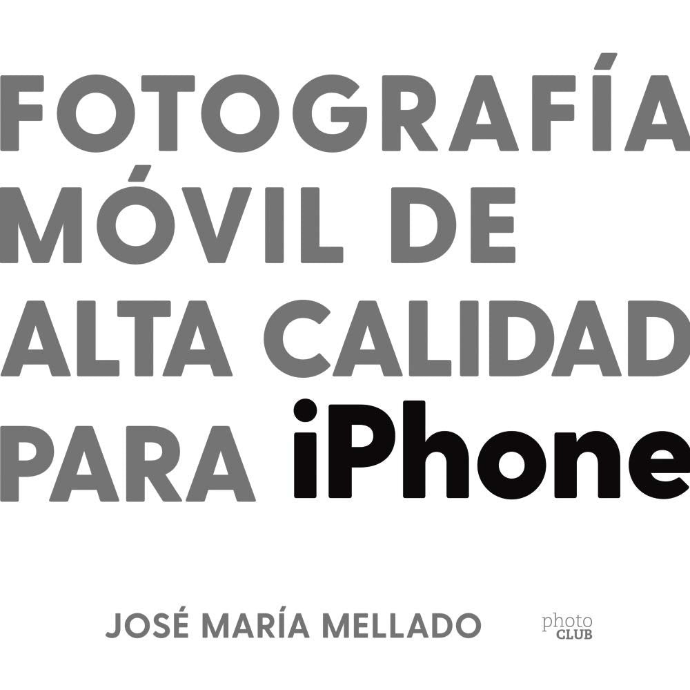 Fotografía móvil de alta calidad para iPhone book