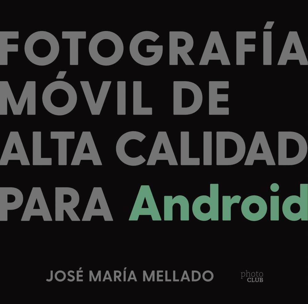 Fotografía móvil de alta calidad para Android book