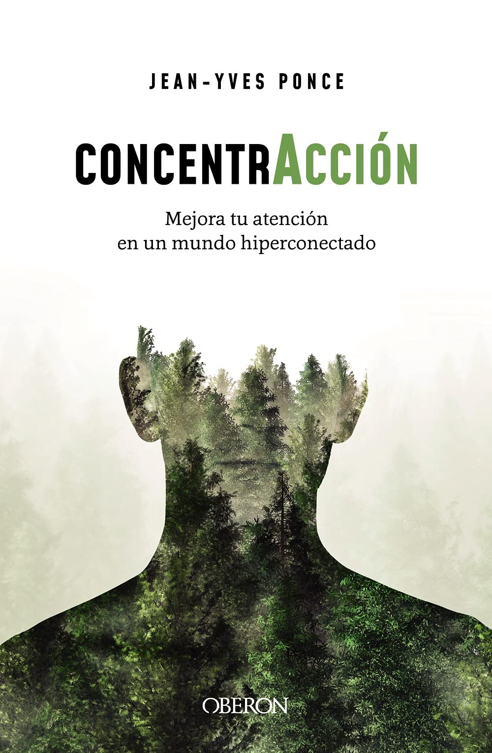 Concentracion: Mejora tu atención en un mundo hiperconectado (Libros singulares) book