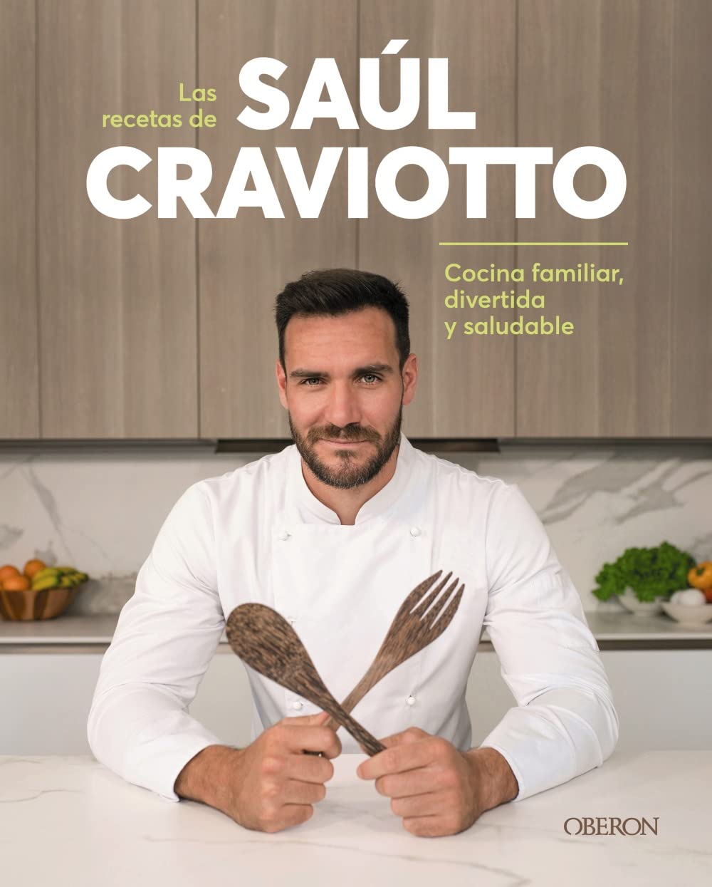 Las recetas de Saúl Craviotto: Comida familiar, divertida y saludable (Libros singulares) Hobbies & Crafts