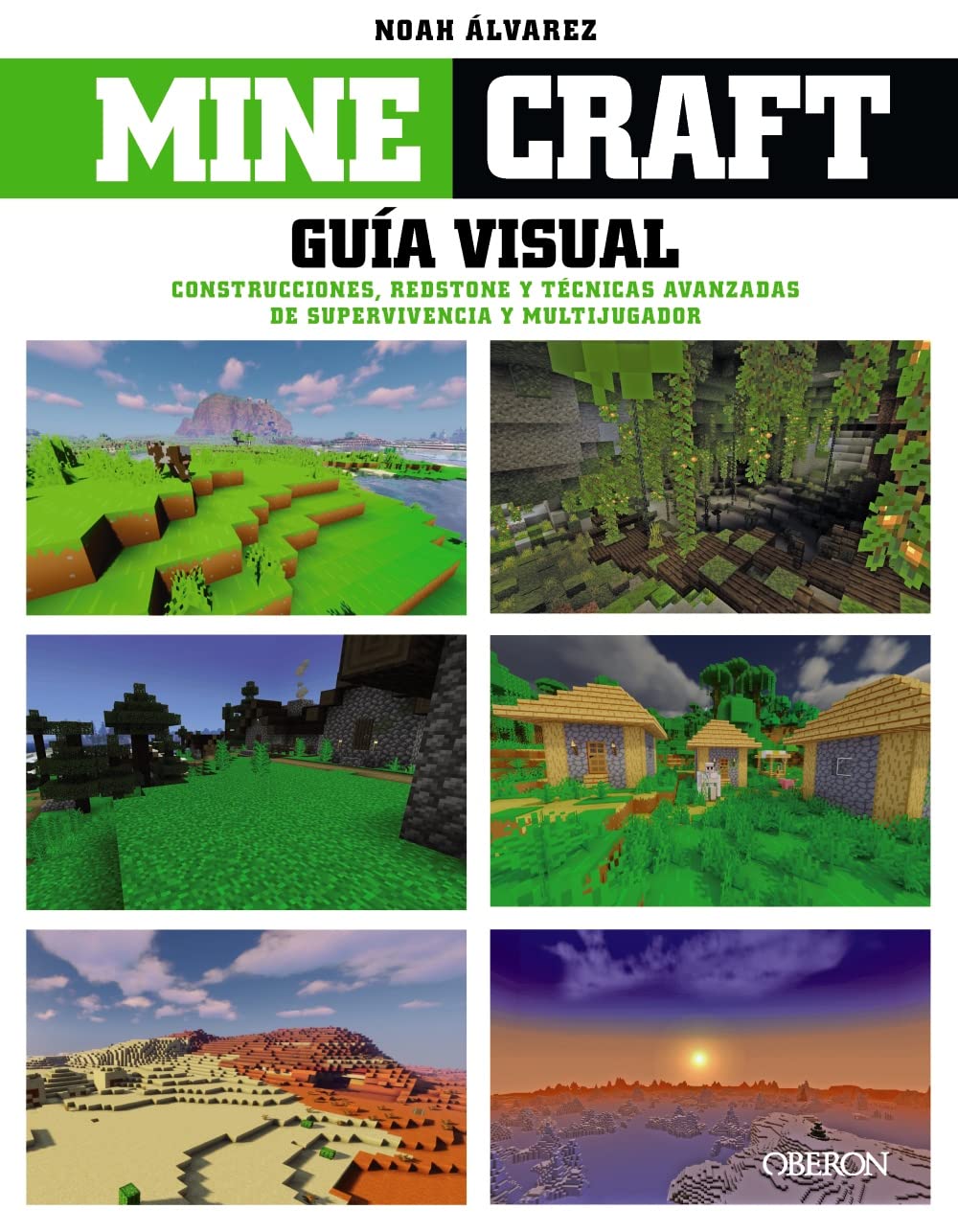 Minecraft. Guía visual. Construcciones, Redstone y técnicas avanzadas de supervivencia y multijugador book