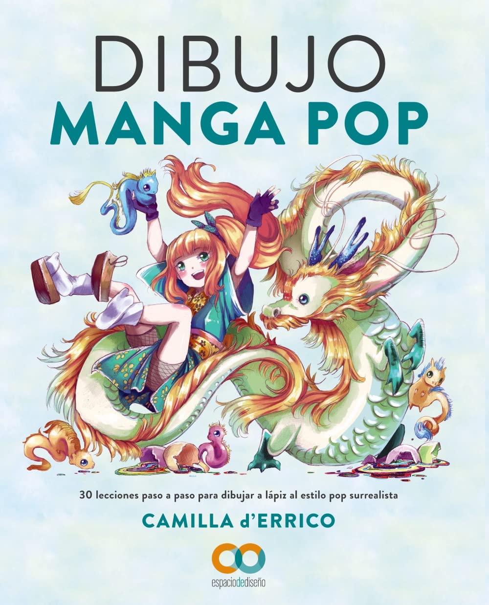 Dibujo Manga Pop: 30 lecciones paso a paso para dibujar a lápiz al estilo pop surrealista (ESPACIO DE DISEÑO) Manga
