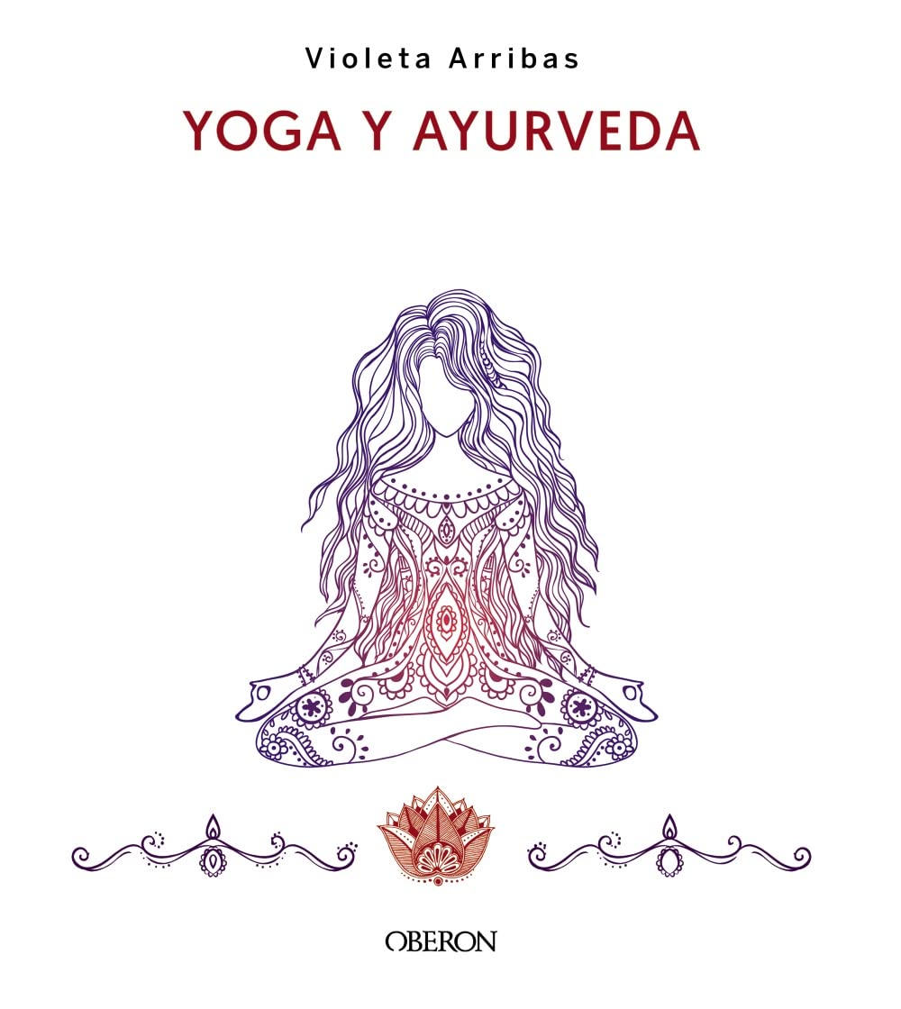 Yoga y Ayurveda. Edición 2023 book