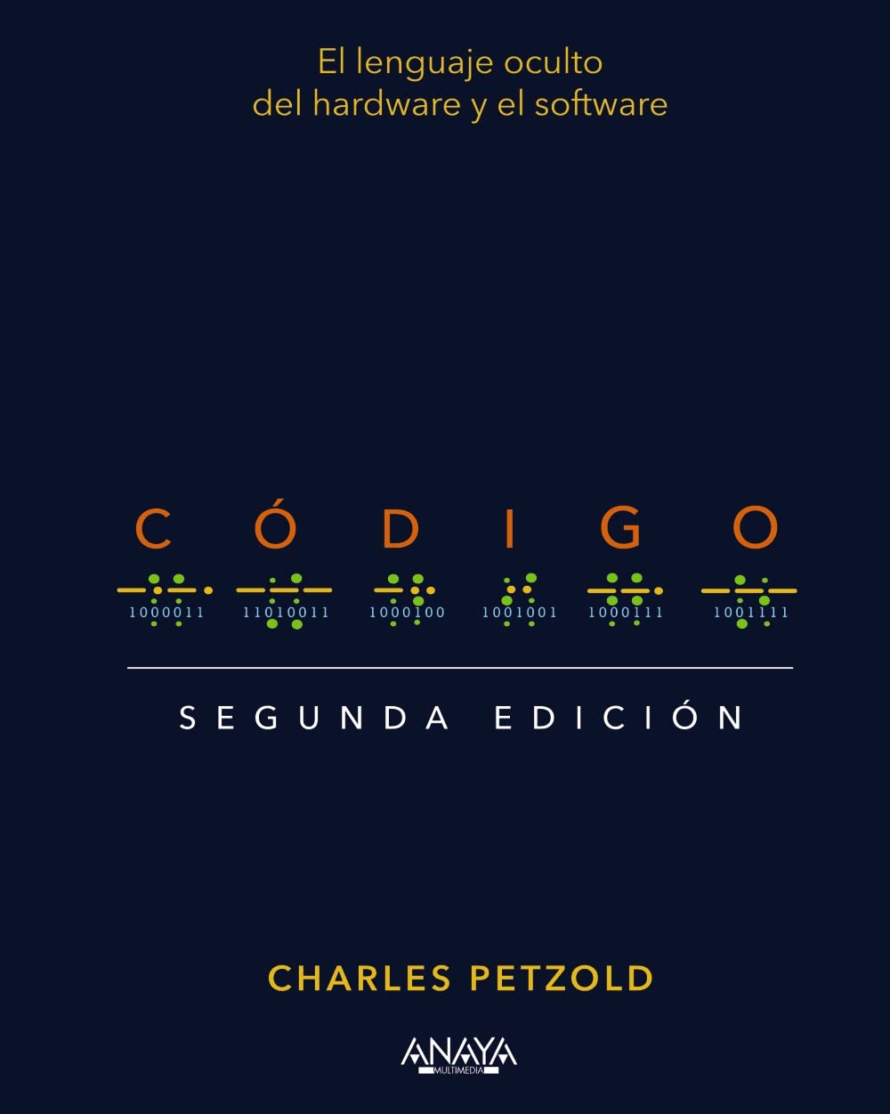 Código. Segunda edición: El lenguaje oculto del hardware y el software book