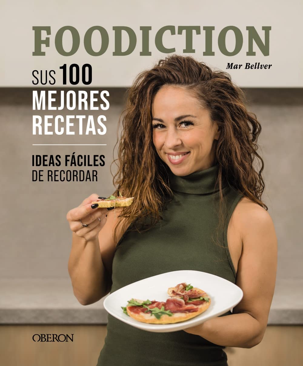 FOODICTION. Sus 100 mejores recetas: Ideas fáciles de recordar (Libros singulares) Hobbies & Crafts