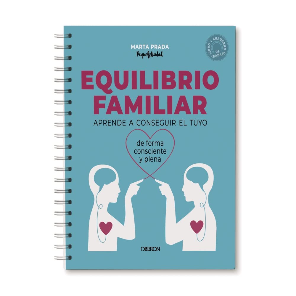 Equilibrio familiar: Aprende a conseguir el tuyo de forma consciente y plena (Libros singulares) Hobbies & Crafts
