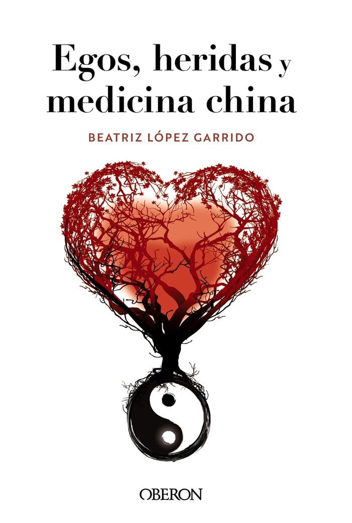 Egos, heridas y medicina china book