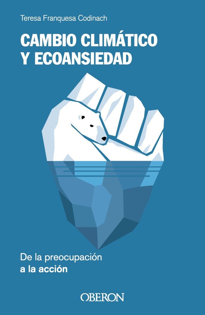 Cambio climático y ecoansiedad. De la preocupación a la acción book