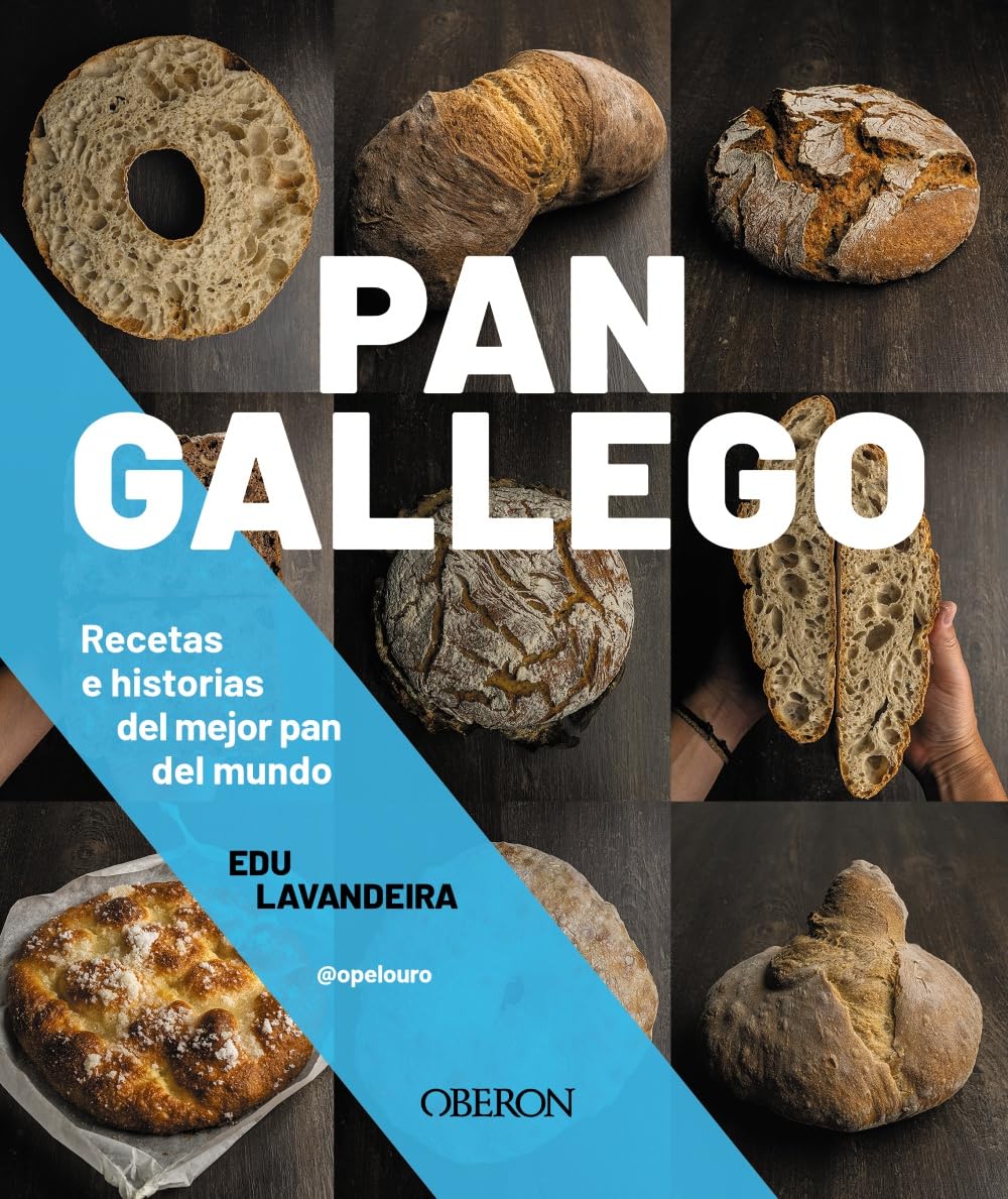 Pan gallego: Recetas e historias del mejor pan del mundo book
