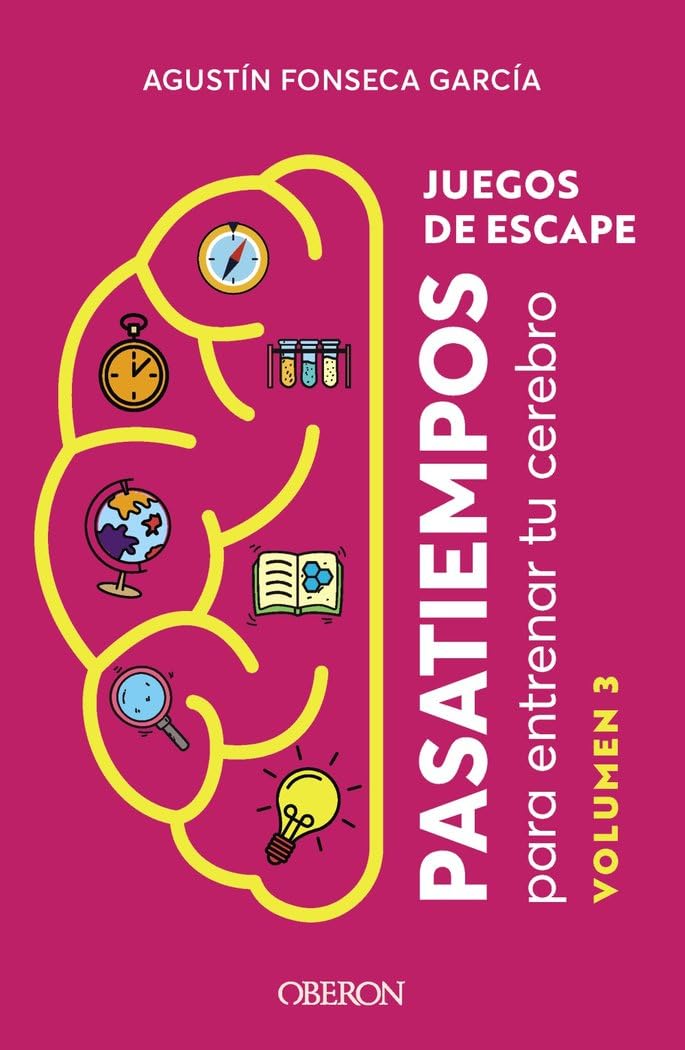 Juegos de escape. Volumen 3: Pasatiempos para entrenar tu cerebro book