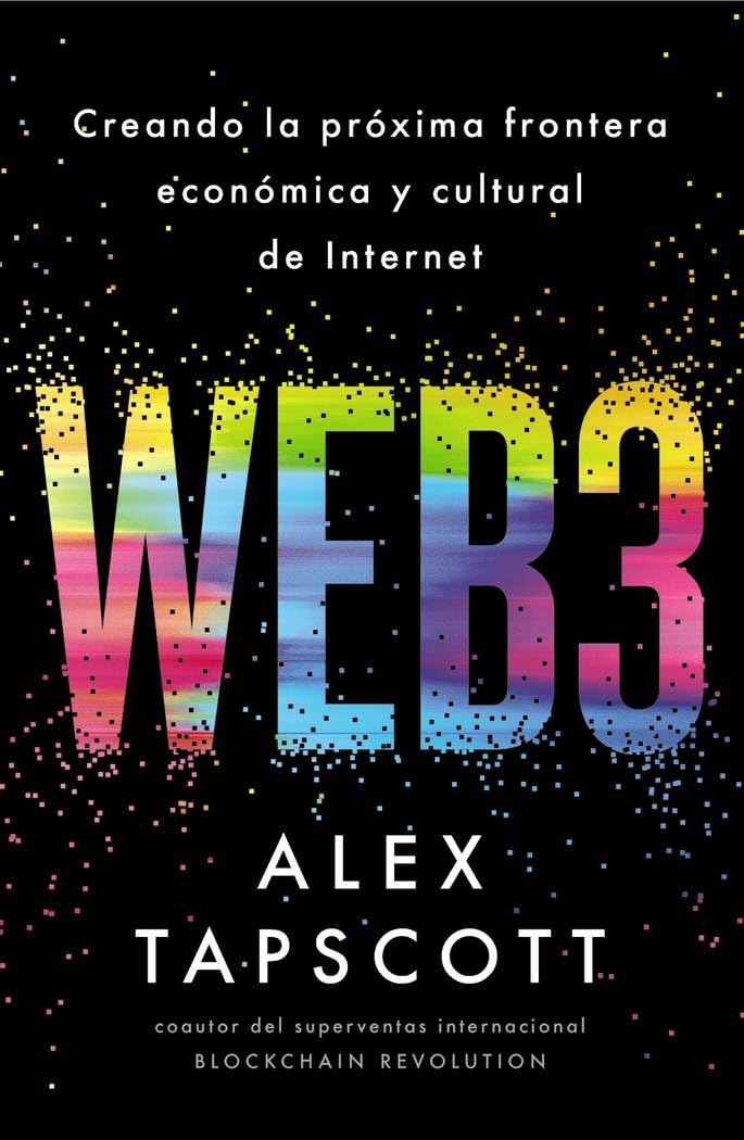 Web3: Creando la próxima frontera económica y cultural de Internet book