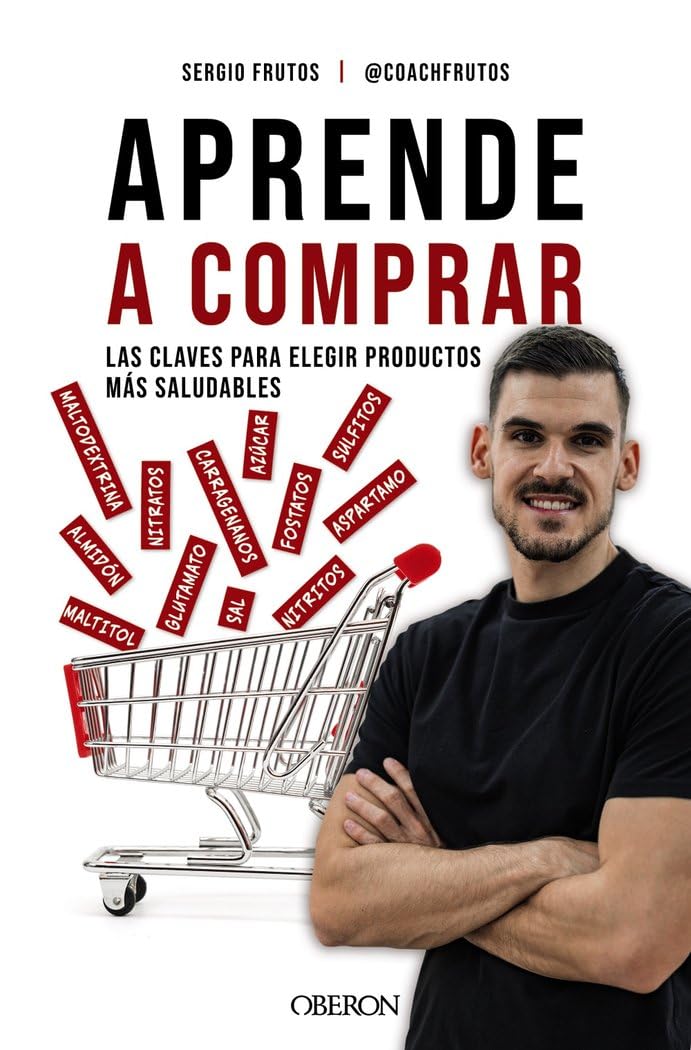 Aprende a comprar: Las claves para elegir productos más saludables (Libros singulares) Medicine