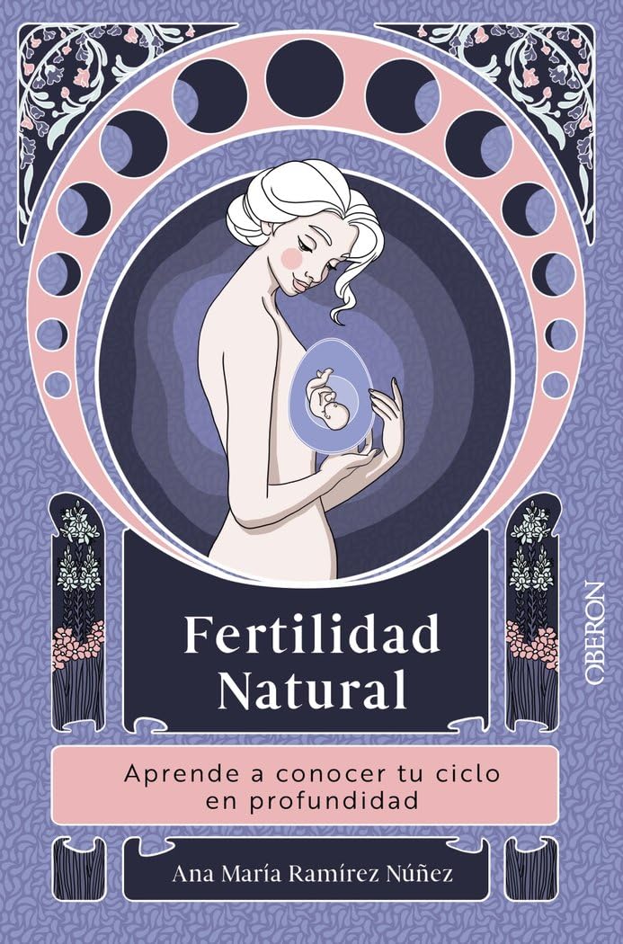 Fertilidad natural: aprende a conocer tu ciclo en profundidad Parents & Children