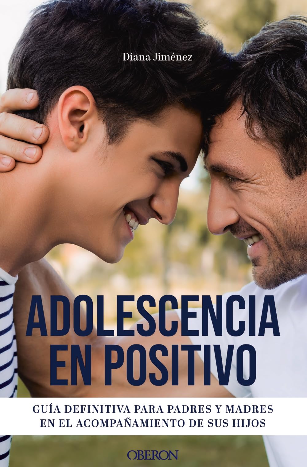 Adolescencia en positivo: Guía definitiva para padres y madres en el acompañamiento de sus hijos book