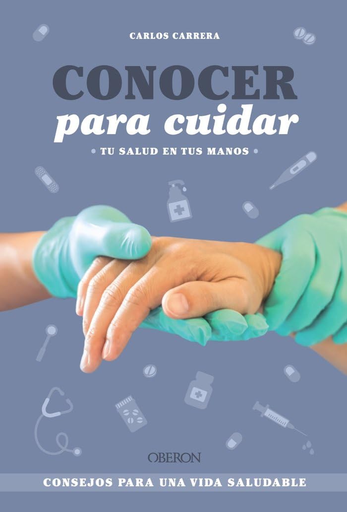 Conocer para cuidar: Consejos para una vida saludable book