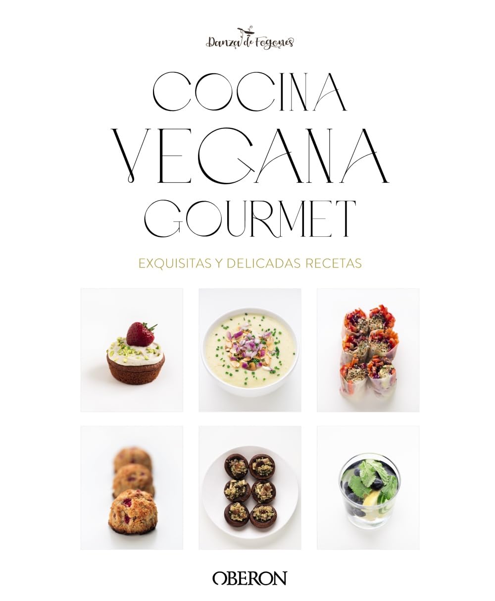 Cocina vegana gourmet: Nueva edición book