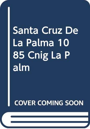 Santa Cruz de la Palma (La Palma) (1085) (MTN50, Band 1085) Maps & Plans