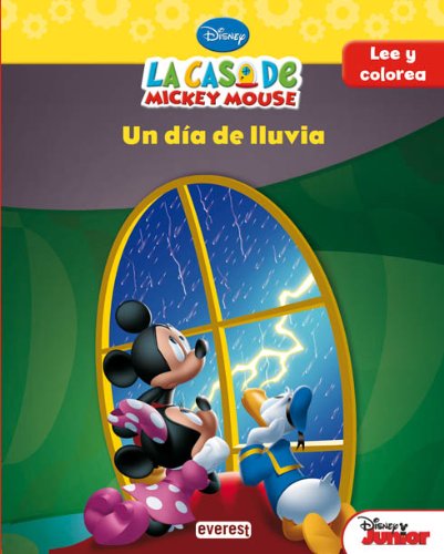 La casa de Mickey Mouse. Un día de lluvía: Lee y colorea (La casa de Mickey Mouse / Libros singulares) Books