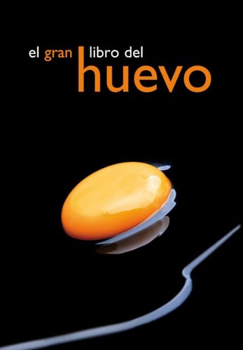 El gran libro del huevo: Instituto de Estudios del Huevo book