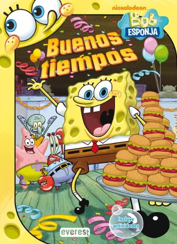Bob Esponja. Buenos tiempos: Incluye actividades book