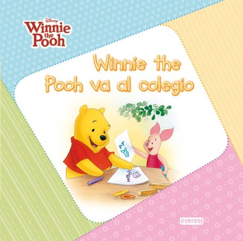 Winnie the Pooh va al colegio (Mis cuentos de Winnie) Books