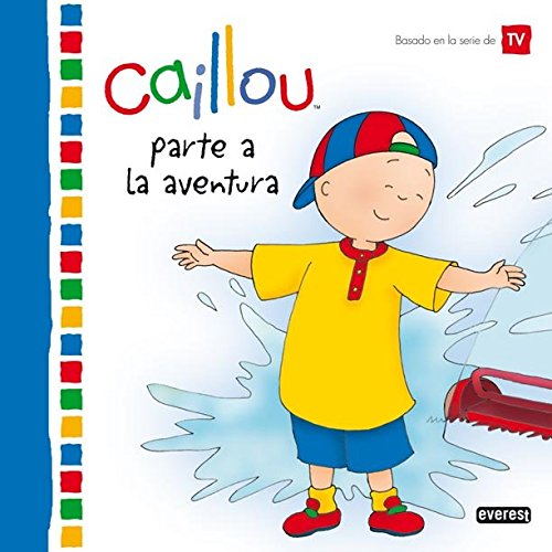 Caillou parte a la aventura book
