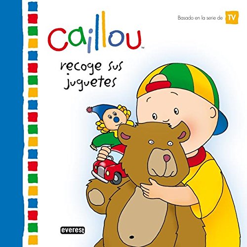 Caillou recoge sus juguetes (Mis cuentos de Caillou) Books