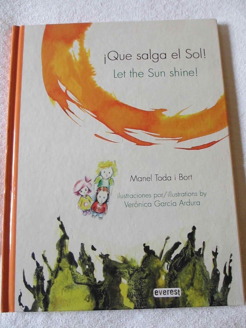 ¡Que salga el sol!-Let the Sun Shine book