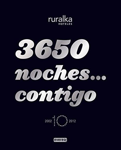 3650 noches... contigo. Guía Ruralka 2012 book