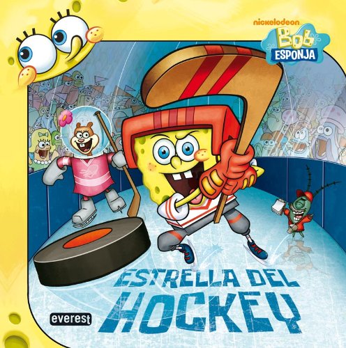 Bob Esponja Estrella del hockey (Bob Esponja / Libros singulares) Books