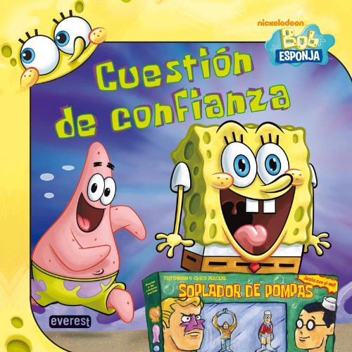 Bob Esponja Cuestión de confianza (Bob Esponja / Libros singulares) Books