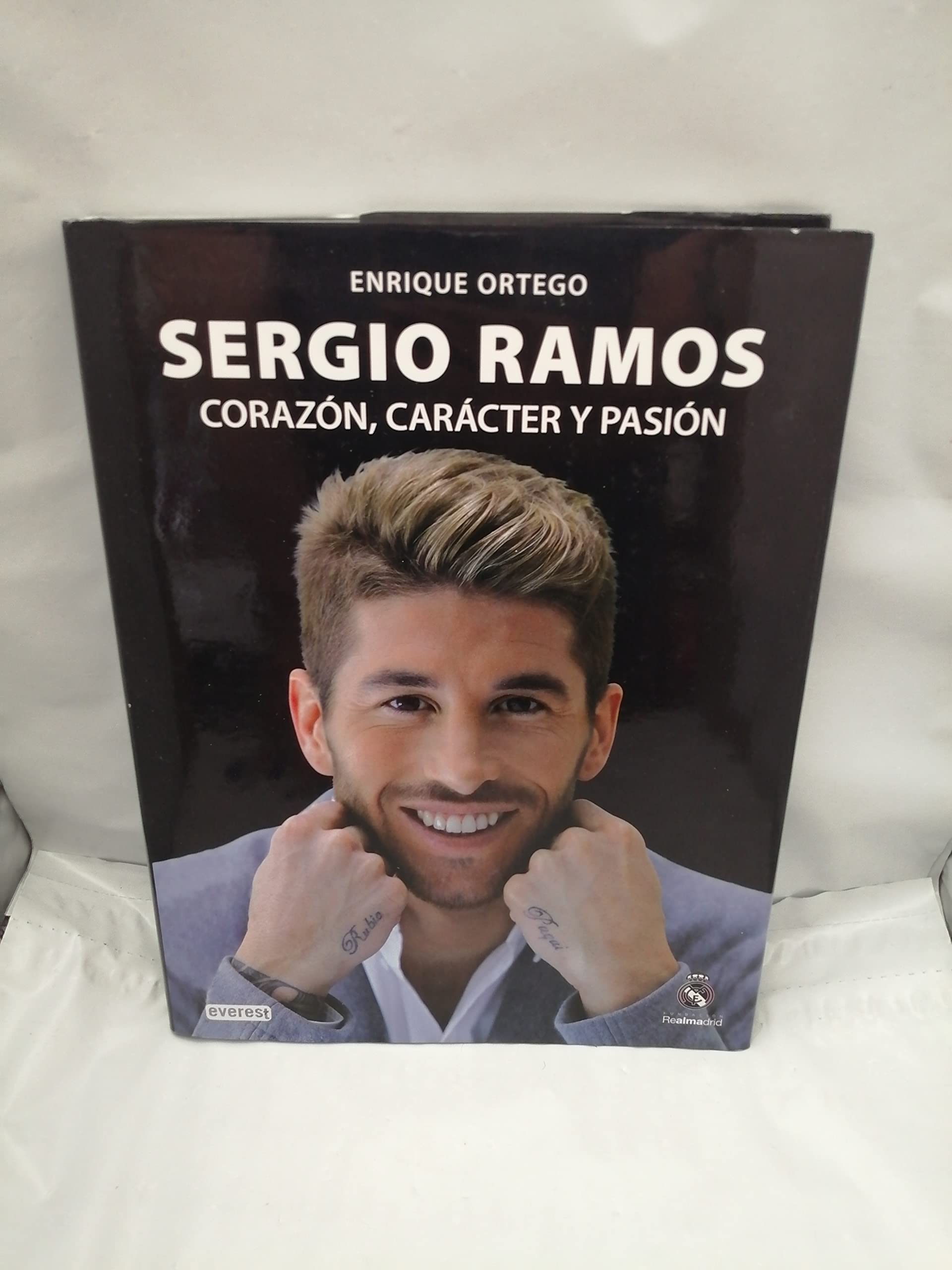 Sergio Ramos. Corazón, carácter y pasión (Biografías Real Madrid) Sports Books