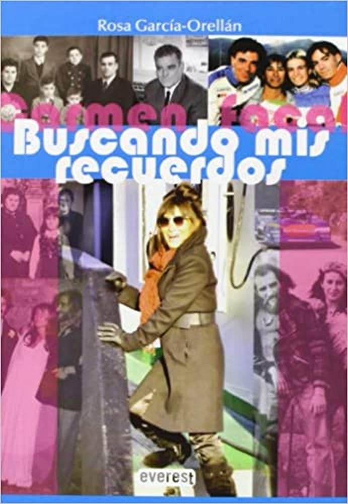 Carmen Facal. Buscando mis recuerdos Learning & Reference