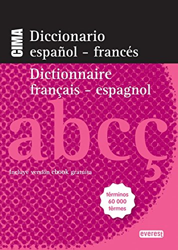Diccionario Nuevo Cima español-francés = Dictionnaire francés-español : términos 60000 tèrmes: Términos 60 000 tèrmes. Incluye versión ebook gratuita. (Diccionarios bilingües) Foreign Languages ​​& Dictionaries