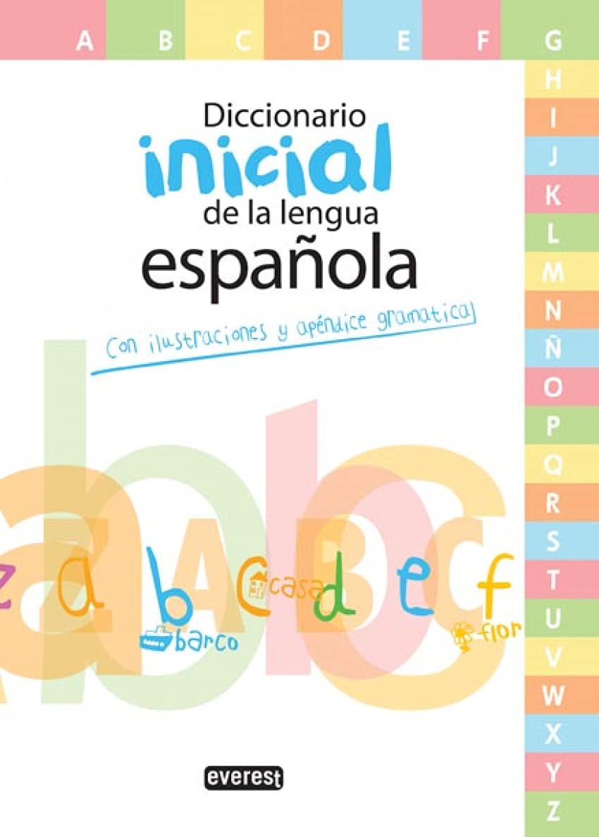 Diccionario Inicial de la lengua española: Con ilustraciones y apéndice gramatical book