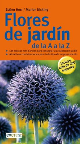 Flores de jardín de la A a la Z book