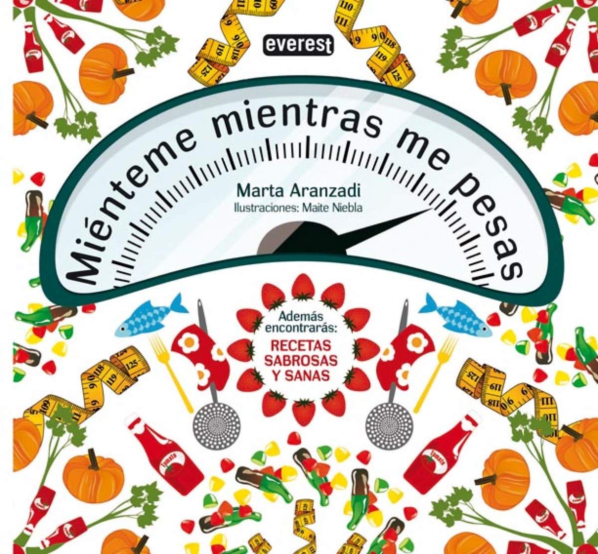 Miénteme mientras me pesas (Sin rodeos) Medicine
