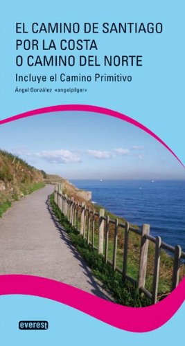 El Camino de Santiago por la Costa o Camino del Norte Geology & Geography