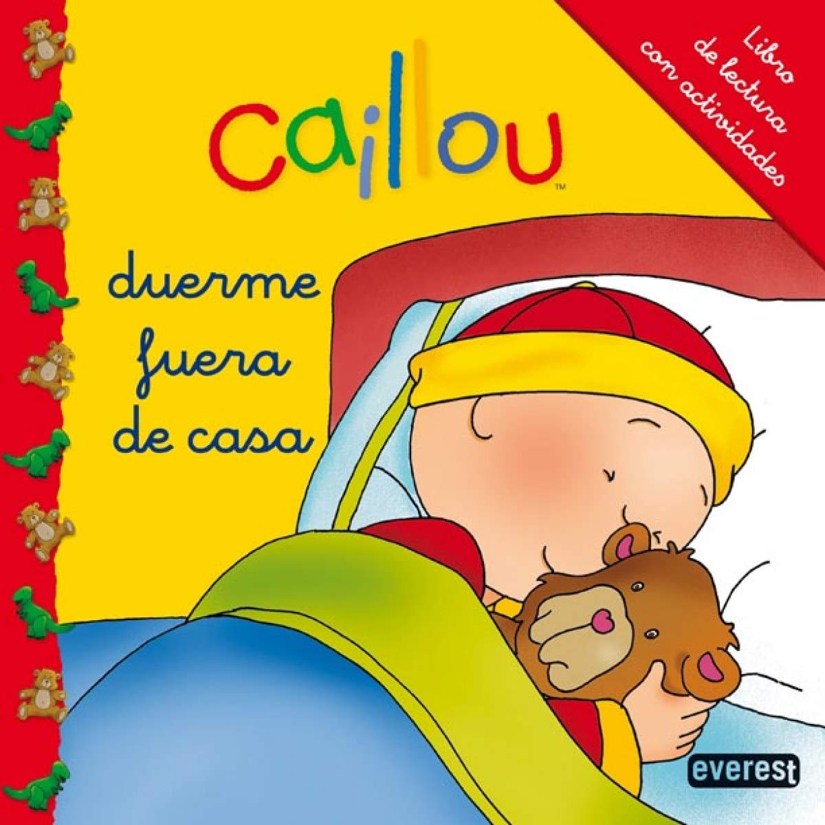 Caillou duerme fuera de casa: Libro de lectura con actividades (Mis cuentos de Caillou) Tiptoi & Games