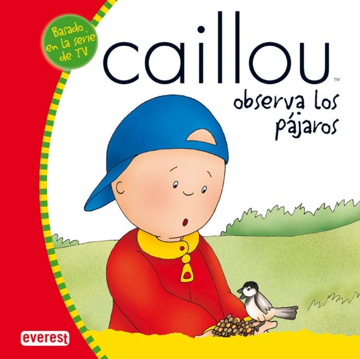 Caillou observa a los pájaros (Mis cuentos de Caillou) Children's books
