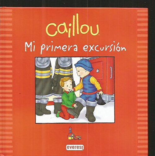 Caillou, mi primera excursi¾n book