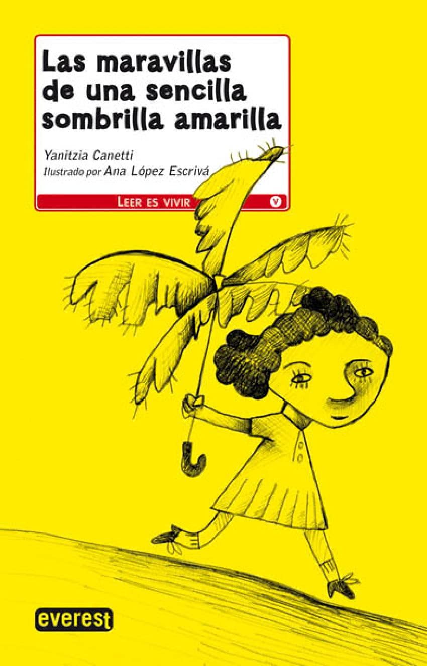 Las maravillas de una sencilla sombrilla amarilla/ The Simple Stellar Umbrella book