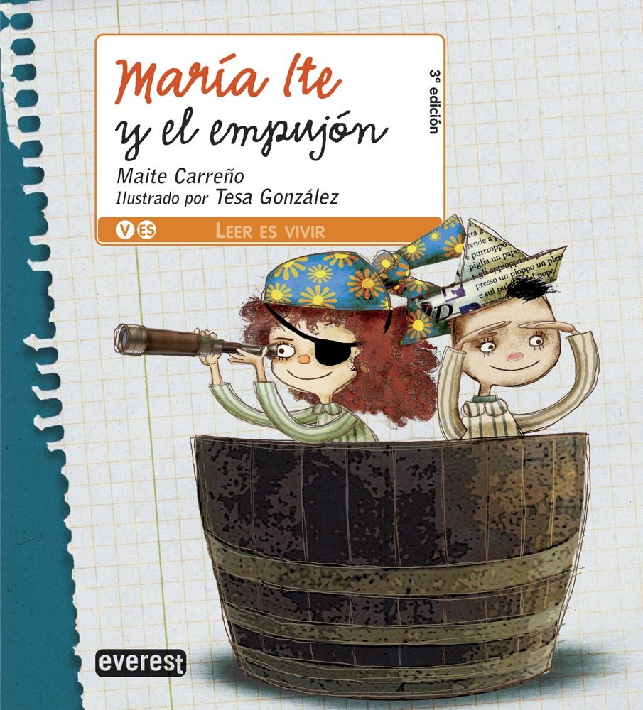 María Ite y el empujón (Leer es vivir / María Ite) Social Sciences