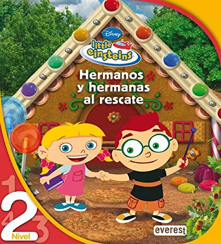 Little Einsteins. Hermanos y hermanas al rescate (Leo con Disney) Books