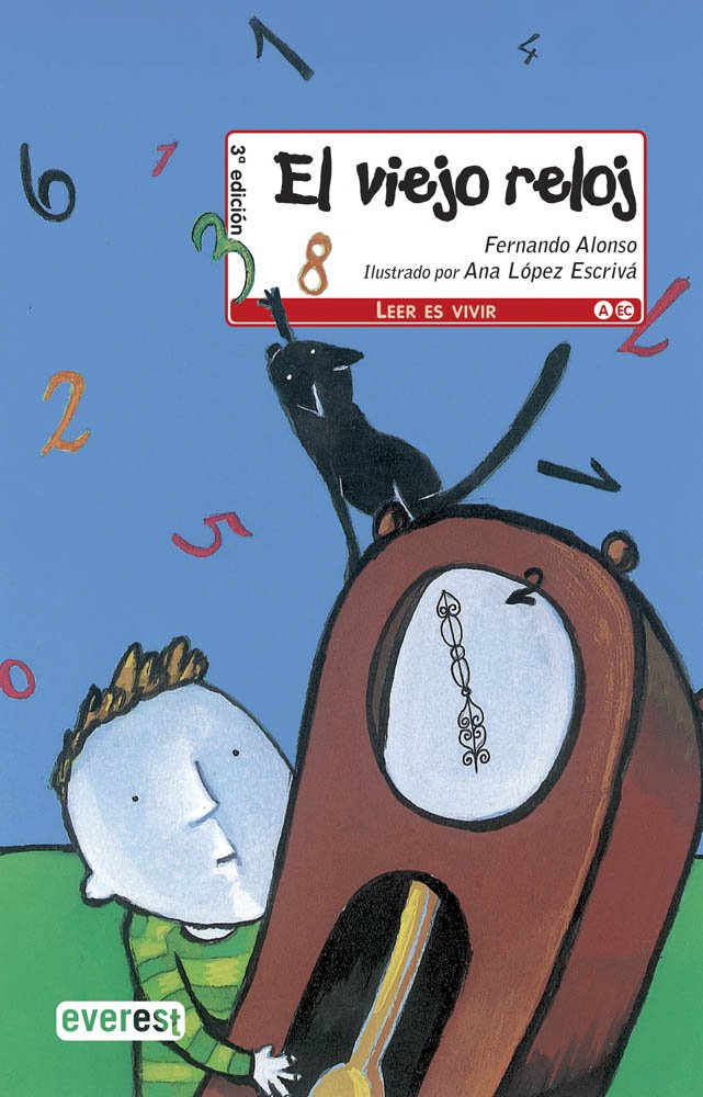 El viejo reloj (Leer es vivir) Social Sciences