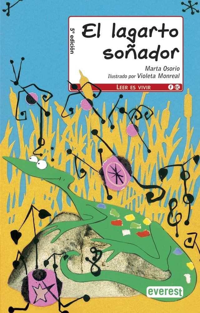 El lagarto soñador (Leer es vivir) Learning & Reference
