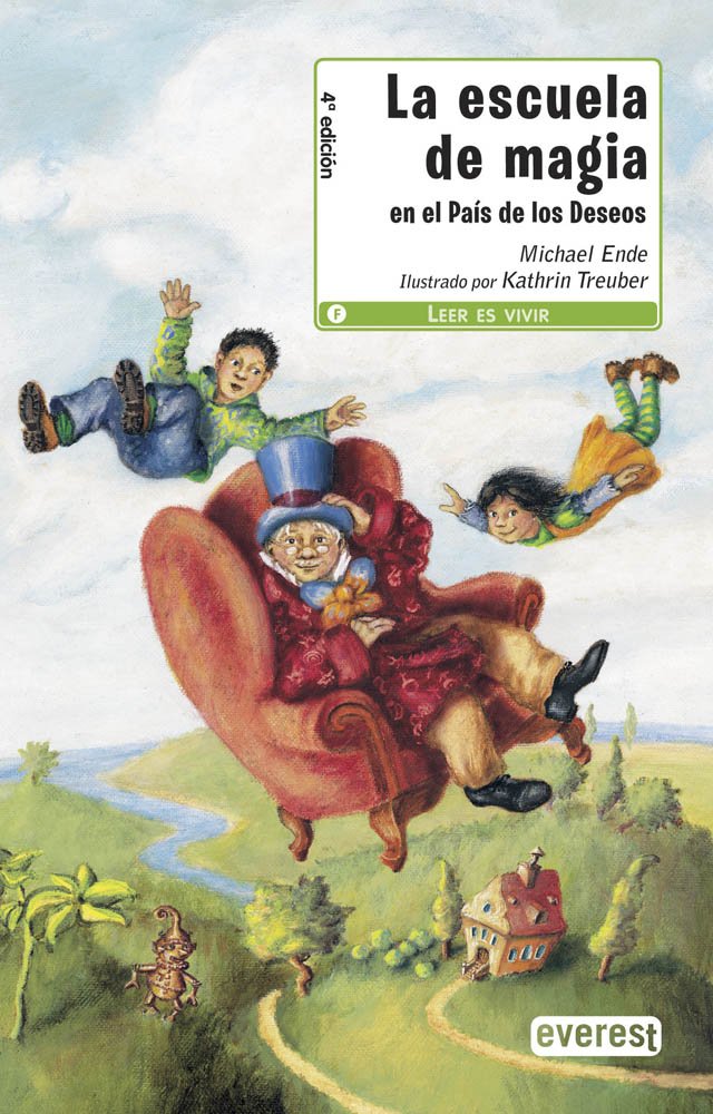 La escuela de magia: en el País de los Deseos (Leer es vivir) Learning & Reference