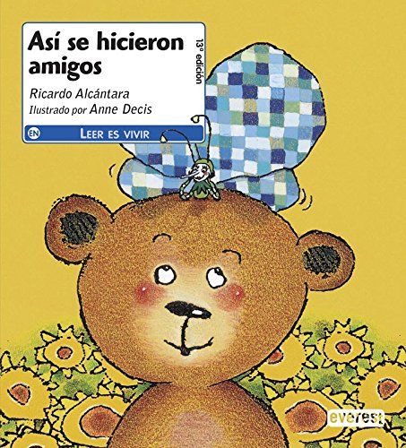 Así se hicieron amigos/ So They Became Friends book