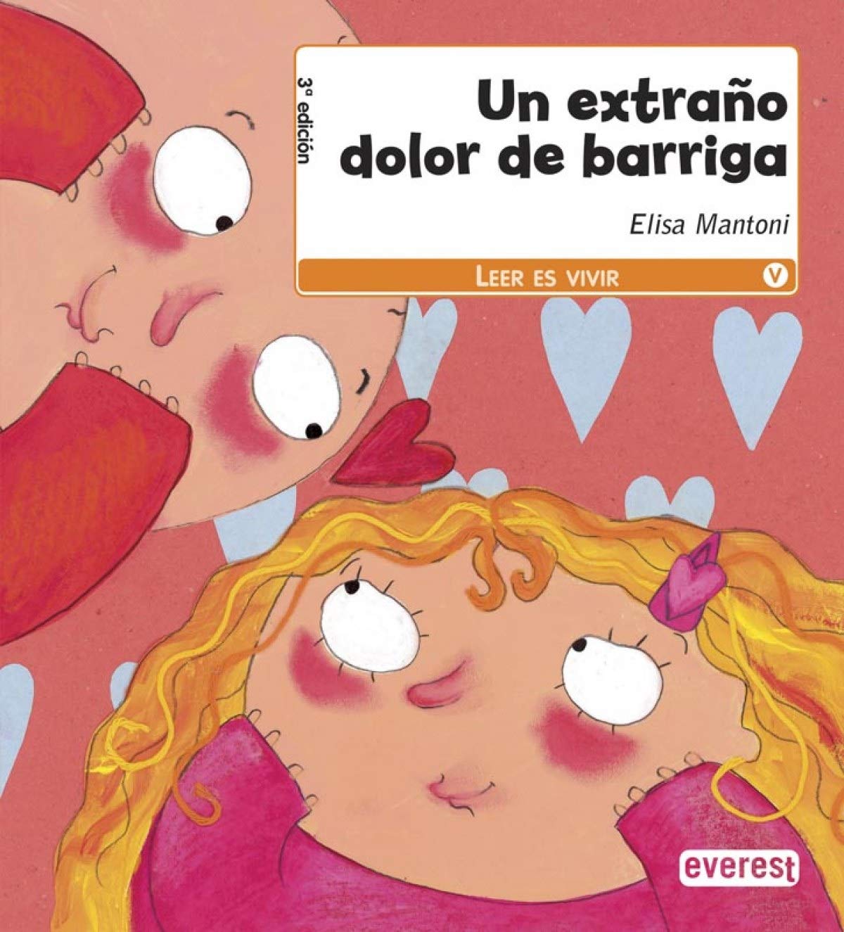 Un extraño dolor de barriga (Leer es vivir) Novels & Short Stories